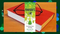 Read Pandora's Lab: Seven Stories of Science Gone Wrong Free acces
