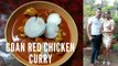 Red Chicken curry Goan style/ How to make red chicken curry Goan style/red chicken curry Goan style recipe and tutorial
