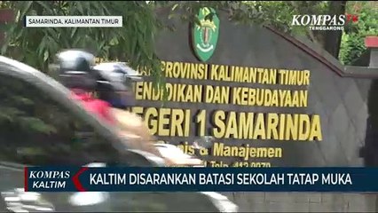 Kaltim Disarankan Batasi Sekolah Tatap Muka