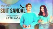 SUIT SANDAL -Full Lyrical Video Song - Harpi Gill - Manjul Khattar - New Punjabi Romantic Song 2020