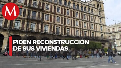 Damnificados de 19-S protestan en Zócalo de CdMx