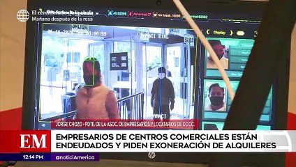 Edición Mediodía: Empresarios de Centros Comerciales están endeudados y piden exoneración de alquileres
