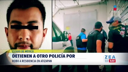 Detienen a otro policía por robo a residencia en Atizapán