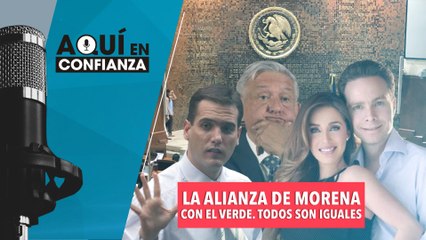 La alianza de Morena con el Verde. Todos son iguales