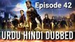 Episode 42 Ertugrul Gazi Drama Series Urdu Hindi dubbed Dirilis Ertugrul Gazi Urdu Hindi dubbed jmd khan TV show
