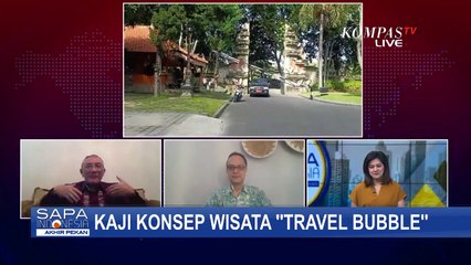 Konsep Wisata Travel Bubble Indonesia, Ini Aspek yang Harus Dibenahi!