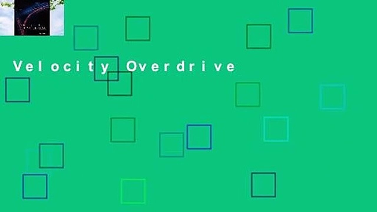 Velocity Overdrive