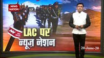 India China Face Off: चीन को सबक सिखाएगा हिंदुस्तान, देखेंLAC से हमारी खास रिपोर्ट