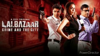 yah kya baval hai Lalbazar season 1 review zee5 original