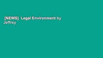 [NEWS]  Legal Environment by Jeffrey F. Beatty  Complete