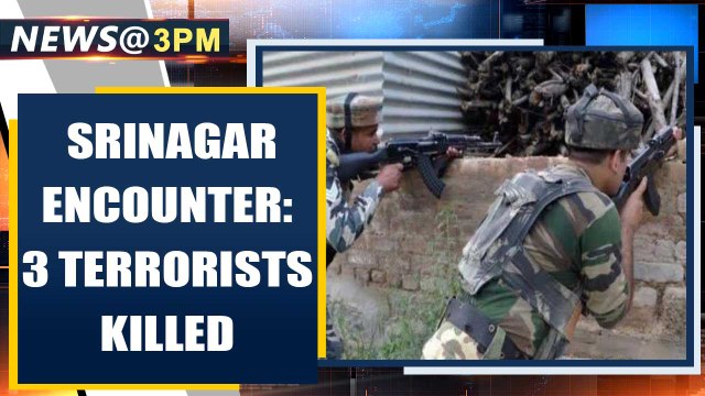 Srinagar: 3 terrorists holed up inside a house killed in an encounter | Oneindia News