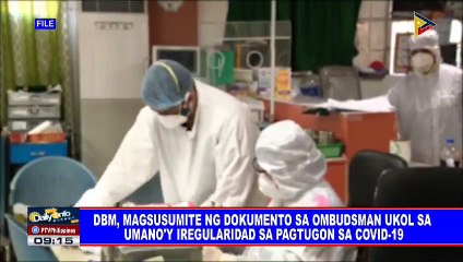 DBM, magsusumite ng dokumento sa Ombudsman ukol sa umano'y iregularidad sa pagtugon sa CoVID-19
