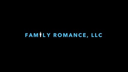 FAMILY ROMANCE LLC (2019) Bande Annonce VOSTF - HD