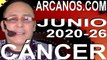 CANCER JUNIO 2020 ARCANOS.COM - Horóscopo 21 al 27 de junio de 2020 - Semana 26