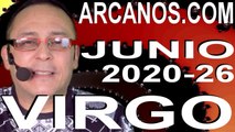 VIRGO JUNIO 2020 ARCANOS.COM - Horóscopo 21 al 27 de junio de 2020 - Semana 26