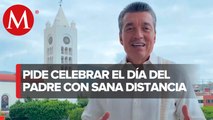 Gobernador Rutilio Escandón felicita a los papás en su día