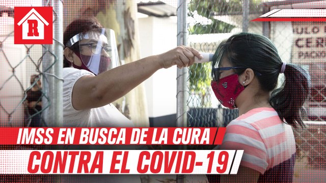 IMSS desarrolla vacuna contra el Covid-19