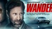 WANDER Movie -  Aaron Eckhart, Heather Graham, Katheryn Winnick, Tommy Lee Jones