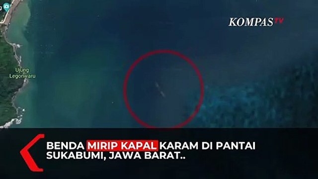 Viral! Benda Mirip Kapal Karam Terdeteksi Google Maps di Sukabumi