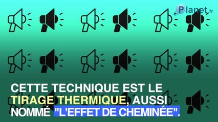 L'astuce de "l'effet de cheminée" pour avoir un logement plus frais
