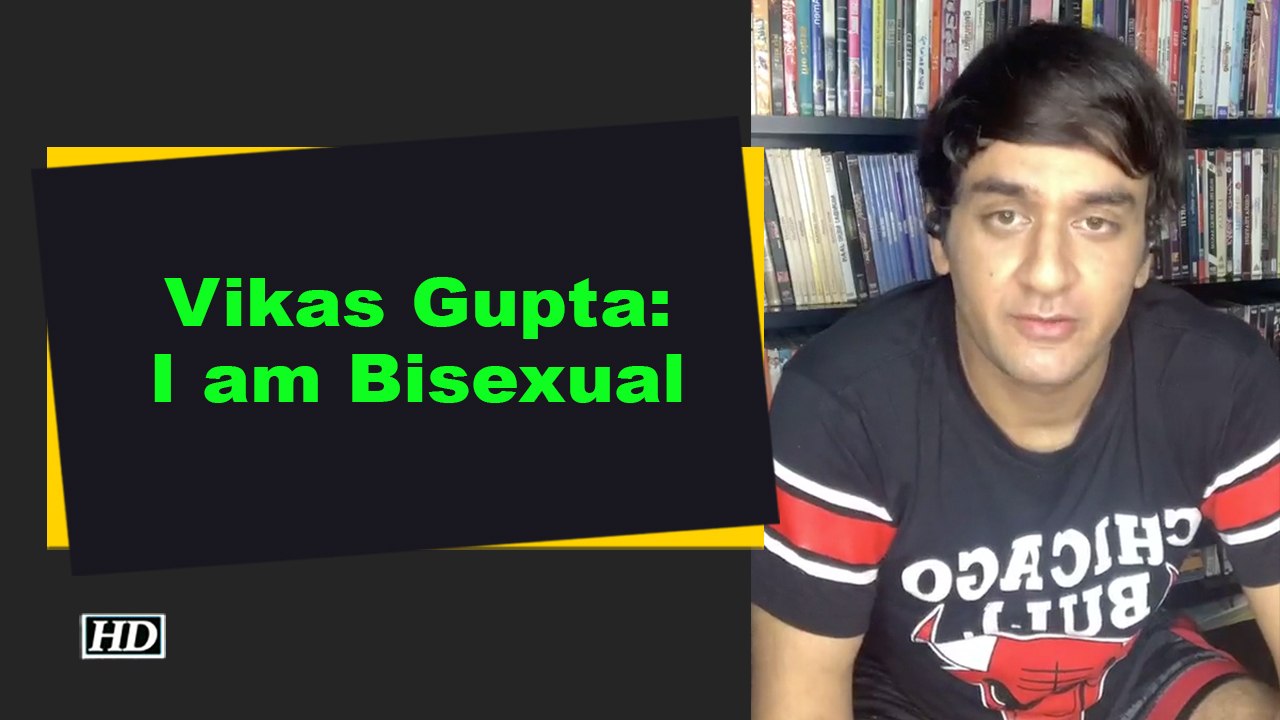 Vikas Gupta- I am Bisexual