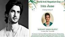 Sushant Singh Rajput की याद में 14 June को Anti Nepotism Day |FilmiBeat
