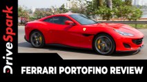 Ferrari Portofino Review | First Drive India | The Ferrari For All Seasons