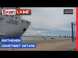 Rikthehen udhetimet detare | Lajme - News