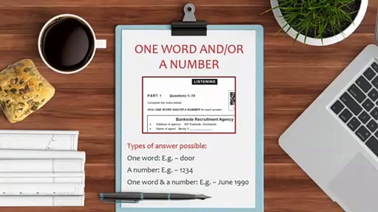 IELTS Listening 2020 'One Word and/or a Number' Solving Technique