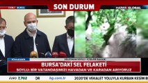 2 bakandan Bursa'daki sel felaketine ilişkin açıklama