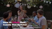 How to Safely Host Guests This Summer