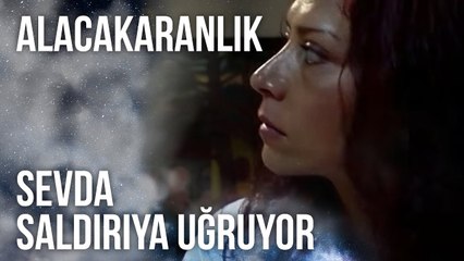 Sevda Saldırıya Uğruyor | Alacakaranlık 1. Bölüm