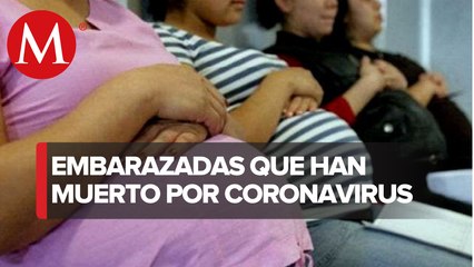 En México 50 embarazadas o en postparto han fallecido por coronavirus