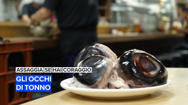 Assaggia se hai coraggio: Gli occhi di tonno