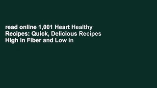 read online 1,001 Heart Healthy Recipes: Quick, Delicious Recipes High in Fiber and Low in Sodium