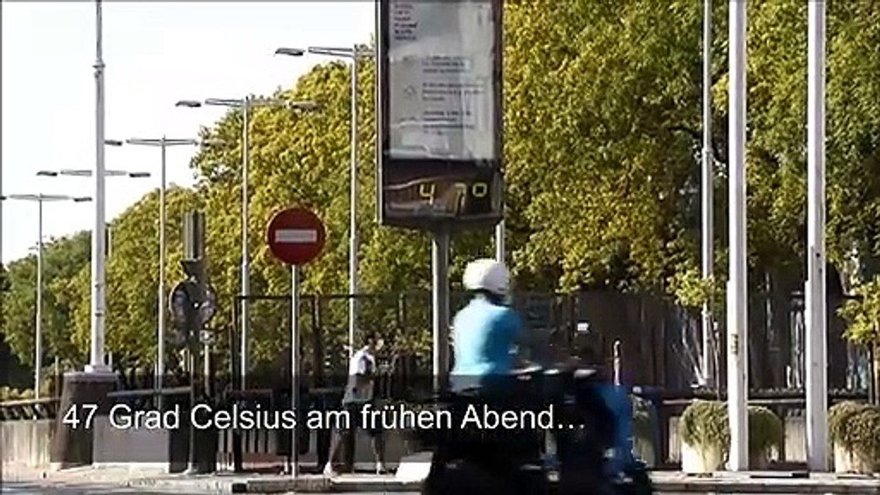 47 Grad Celsius - Hitzewelle in Sevilla