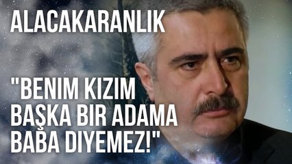 "Benim Kızım Başka Bir Adama Baba Diyemez!" | Alacakaranlık 4. Bölüm