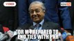 Dr M prepared to cut ties with Anwar, PKR