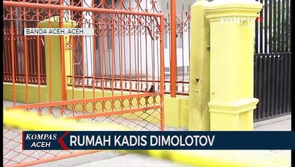 Download Video: Teror Bom Molotov Di Rumah Kadis