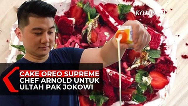 Wah! Kue Oreo Supreme Chef Arnold Untuk Ulang Tahun Presiden Joko Widodo