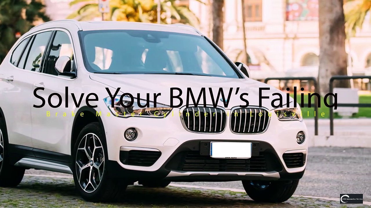 Solve Your BMW’s Failing Brake Master Cylinder in Louisville