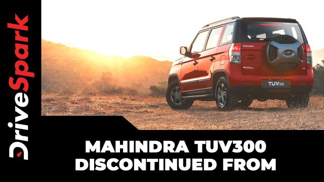 Mahindra TUV300 Discontinued From Indian Market | Removed From Website