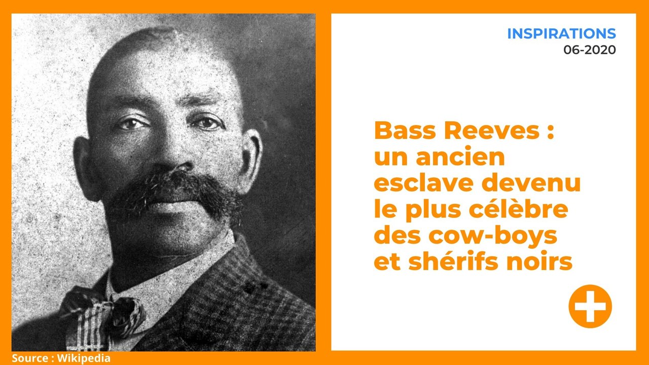 Bass Reeves : un ancien esclave devenu le plus célèbre des cow-boys et shérifs noirs
