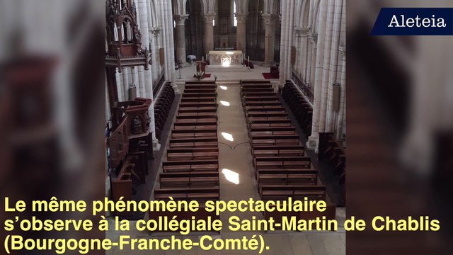 Pendant les solstices, de merveilleux spectacles de lumière dans les églises