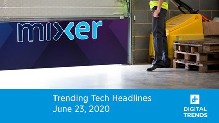 Trending Tech Headlines   6.23.20 - Microsoft to Shut Down Mixer