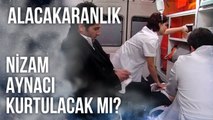 Nizam Aynacı Kurtulacak mı? | Alacakaranlık 36. Bölüm