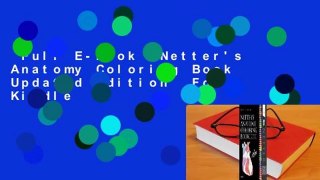 Full E-book  Netter's Anatomy Coloring Book Updated Edition  For Kindle