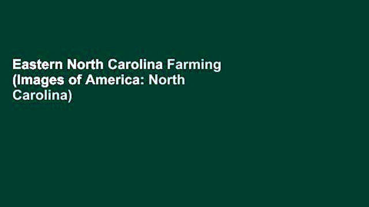Eastern North Carolina Farming (Images of America North Carolina