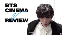 BTS Cinema Taehyung (v) Review Army Zip (Eng)