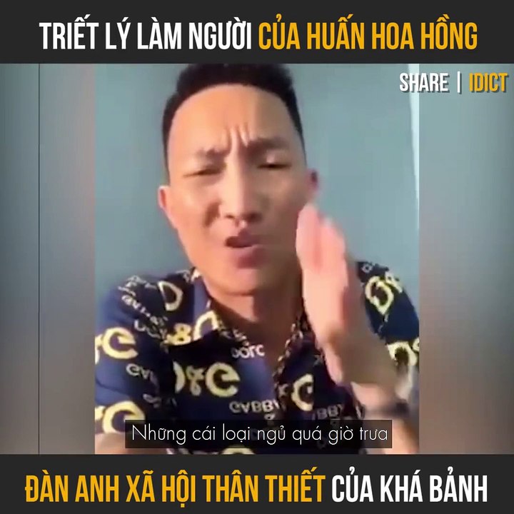 Những câu nói chất như nước cất của huấn hoa hồng - Vie Movie
